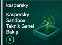 Kaspersky Sandbox Teknik Genel Bakış Playlisti